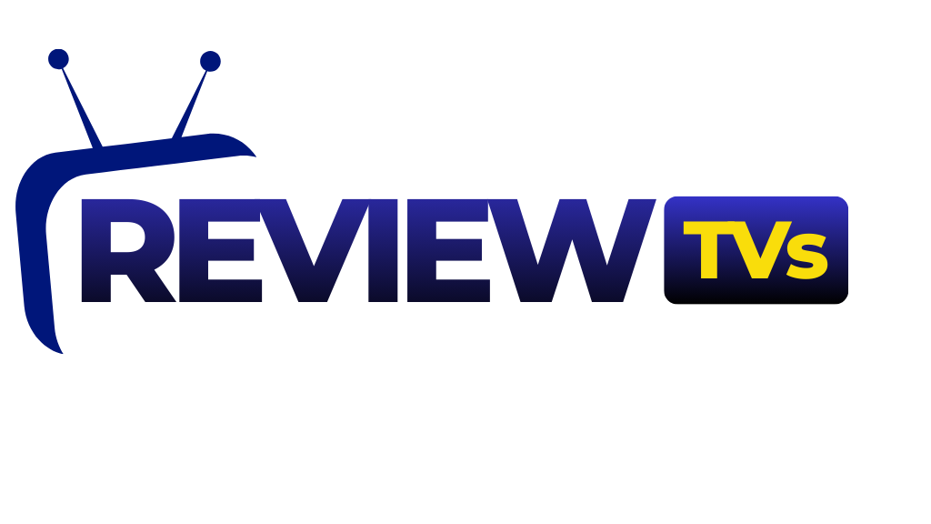 Review de Tvs